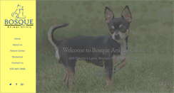 Desktop Screenshot of bosqueanimalclinic.com